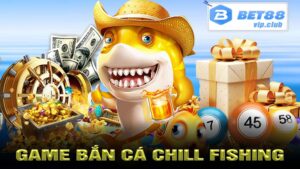 game bắn cá Chill Fishing